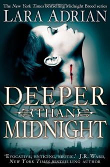 Deeper Than Midnight (Midnight Breed)