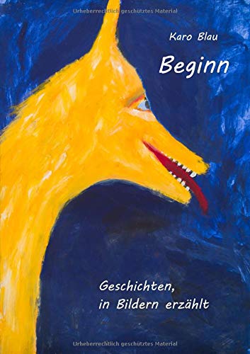 Beginn: Geschichten, in Bildern erzählt
