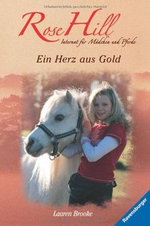 Rose Hill 3: Ein Herz aus Gold