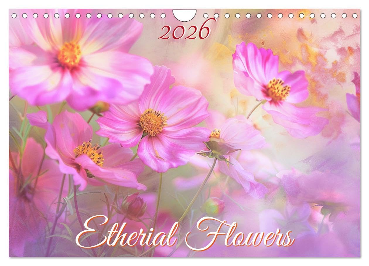 Etherial flowers (Wall Calendar 2026 DIN A4 landscape), CALVENDO 12 Month Wall Calendar: Stunning images featuring ethereal flowers.