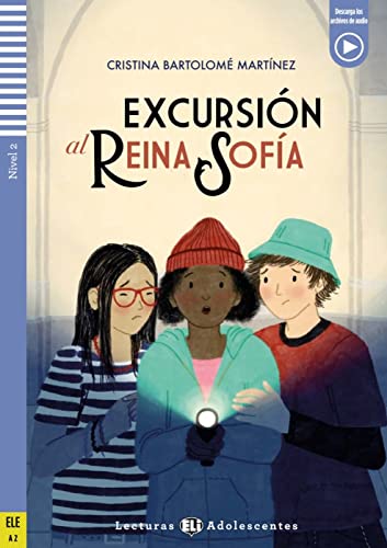 Lecturas ELI Adolescentes   Excursión al Reina Sofía - Cristina Bartolomé Martínez Kartoniert (TB)