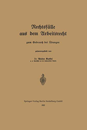 Rechtsfälle aus dem Arbeitsrecht: zum Gebrauch bei Äbungen