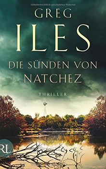 Die Sünden von Natchez: Thriller (Penn Cage Trilogie, Band 3)