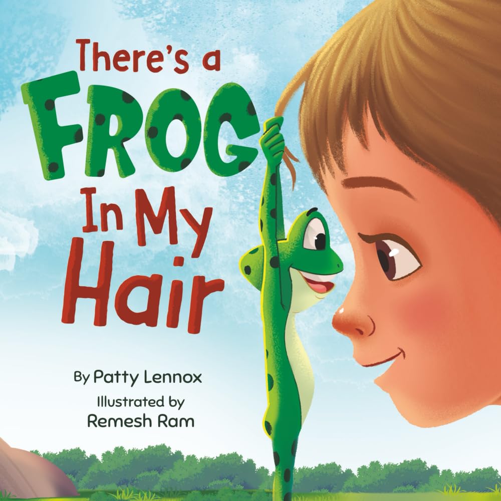 There's a Frog in My Hair: The Adventures of a Boy, a Dog, and a Determined Frog (Just for Fun)