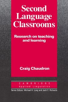 Second Language Classrooms: Research on Teaching and Learning (Cambridge Applied Linguistics)