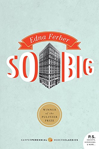 So Big (Harper Perennial Modern Classics)