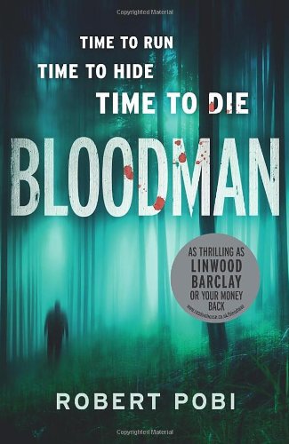 Robert Pobi Bloodman