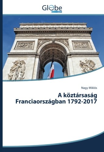 A köztársaság Franciaországban 1792-2017