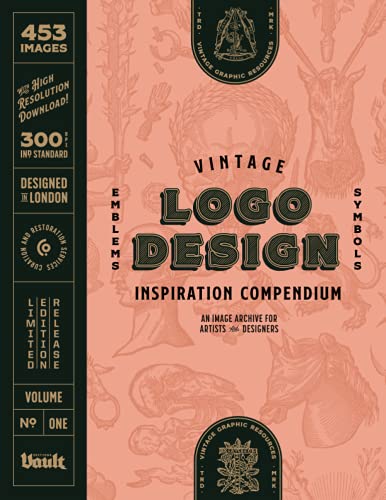 Vintage Logo Design Inspiration Compendium: An Image Archive for Artists and Designers