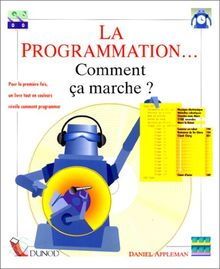 La Programmation, comment ça marche ?