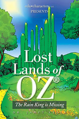 Lost Lands of OZ: The Rain King is Missing