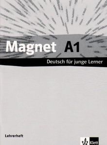 Magnet / Lehrerheft A1: Deutsch für junge Lerner