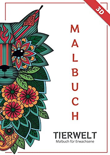 Tierwelt - Malbuch für Erwachsene