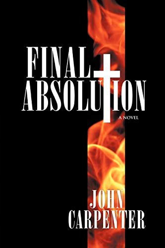 Final Absolution: A Novel
