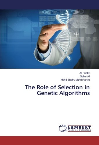 The Role of Selection in Genetic Algorithms