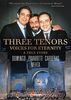 Three Tenors: Voices for Eternity [José Carreras; Luciano Pavarotti; Plácido Domingo; Zubin Mehta]