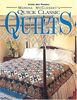 Quick Classic Quilts (For the Love of Quilting)