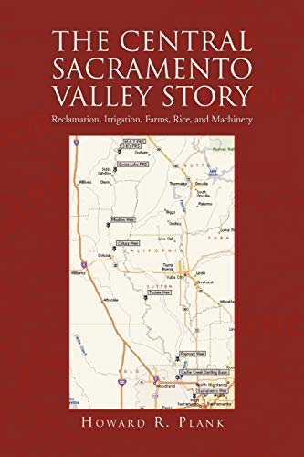 The Central Sacramento Valley Story