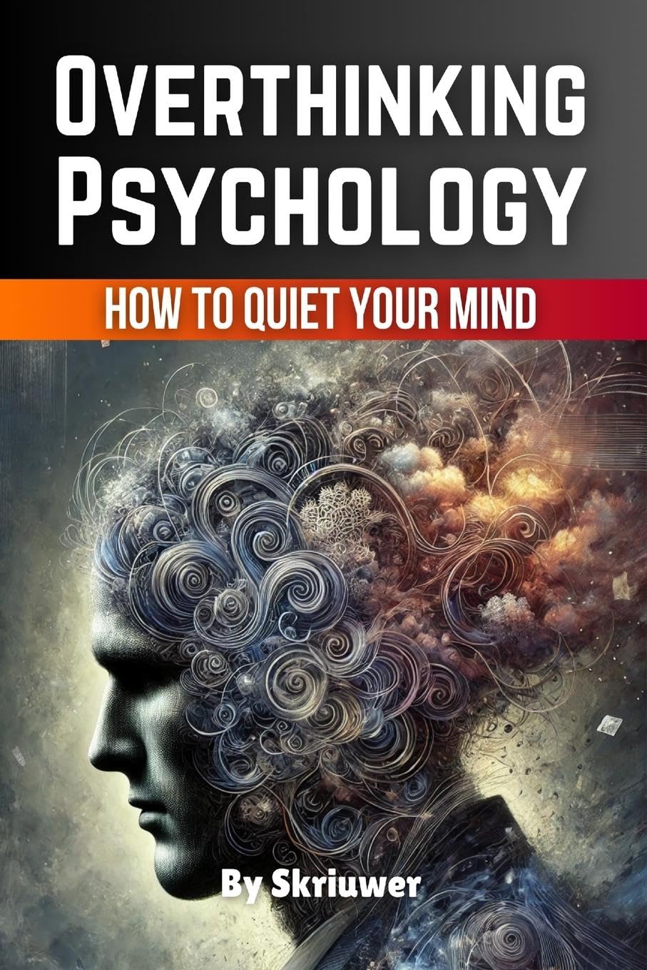Auke de Haan Overthinking Psychology Book, How To Quiet Your Mind And Find Focus