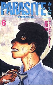 Parasite Kiseiju, tome 6 von Iwaaki, Hitoshi | Buch | Zustand akzeptabel
