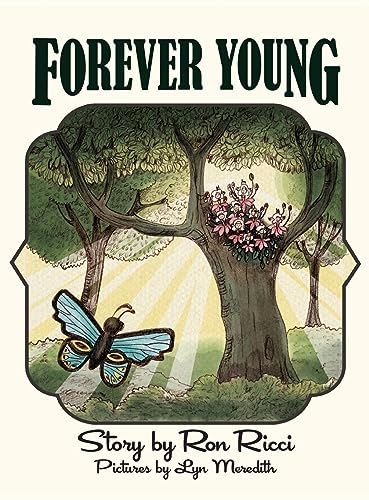 Forever Young: A Story of Everlasting Friendship