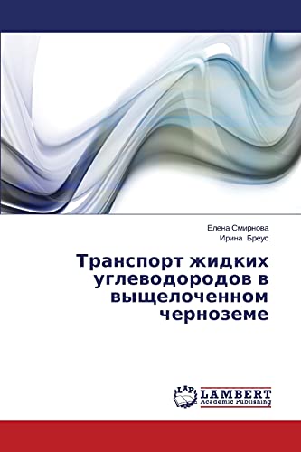Transport zhidkikh uglevodorodov v vyshchelochennom chernozeme