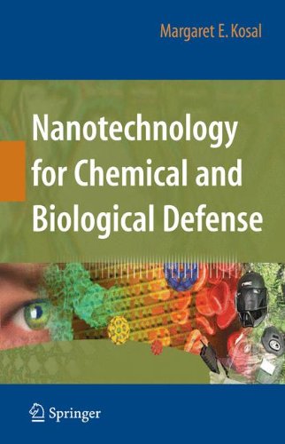 Nanotechnology for Chemical and Biological Defense