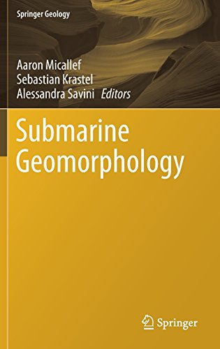 Submarine Geomorphology (Springer Geology)