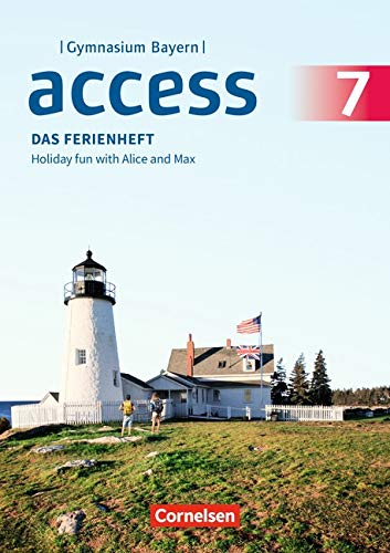 Access - Bayern: 7. Jahrgangsstufe - Das Ferienheft: Arbeitsheft