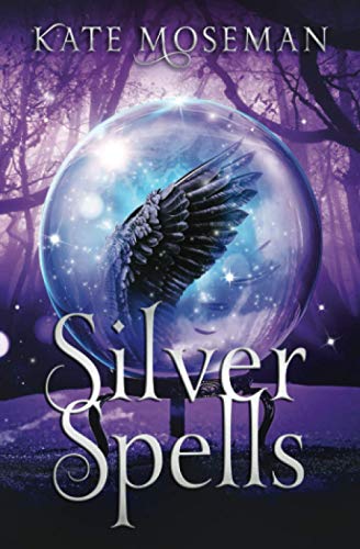 Silver Spells: A Paranormal Women's Fiction Novel (Midlife Elementals, Band 1)