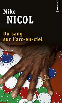 Du sang sur l'arc-en-ciel