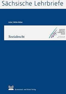 Sozialrecht (SL 14): Sächsische Lehrbriefe