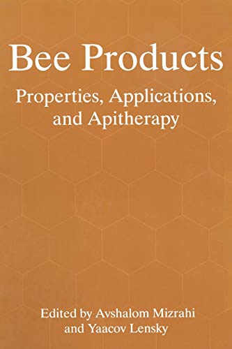 Bee Products: Properties, Applications, And Apitherapy