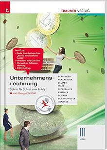 Unternehmensrechnung III HAK inkl. Übungs-CD-ROM