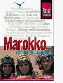 Marokko. Reise Know- How. Vom Rif zum Anti- Atlas. Reisehandbuch