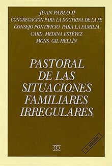 Pastoral situaciones familiares irregulares (Documentos MC)