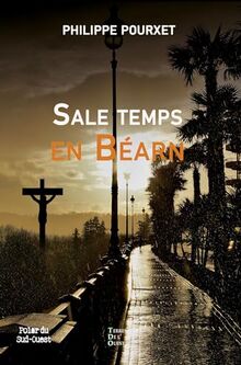 Sale temps en Béarn