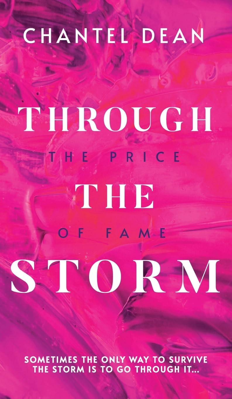 Through the Storm: The Price of Fame