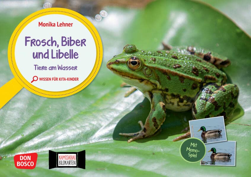 Frosch, Biber und Libelle. Tiere am Wasser. Kamishibai Bildkarten und Memo-Spiel: Entdecken - Erzählen - Begreifen: Wissen für Kita-Kinder. Den ... für unser Erzähltheater Kamishibai)