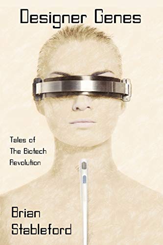 Designer Genes: Tales of the Biotech Revolution