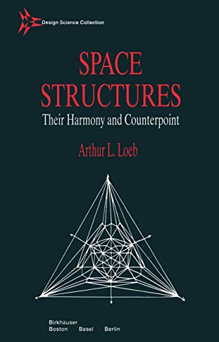 Space Structures (Design Science Collection)