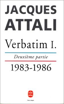 Verbatim. Vol. 1-2. Chronique des années 1981-1986 : 1983-1986