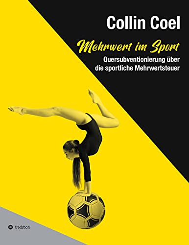 Mehrwert im Sport: Quersubventionierung über die sportliche Mehrwertsteuer