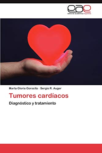 Tumores cardíacos: Diagnóstico y tratamiento