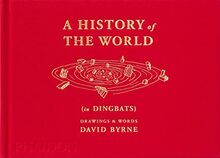 A history of the world (in dingbats) : drawings & words