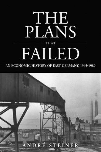 Plans That Failed (Studies in German History)
