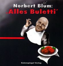 ' Alles Buletti'.