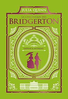 La chronique des Bridgerton. Vol. 1 & 2