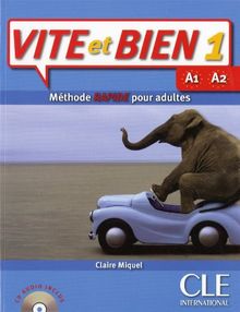 Vite et bien 1 : méthode rapide pour adultes