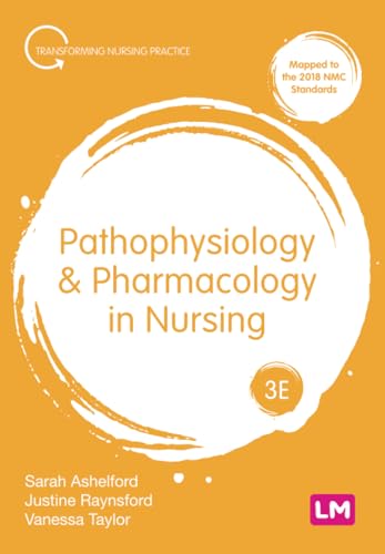 Pathophysiology and Pharmacology in Nursing (Transforming Nursing Practice)